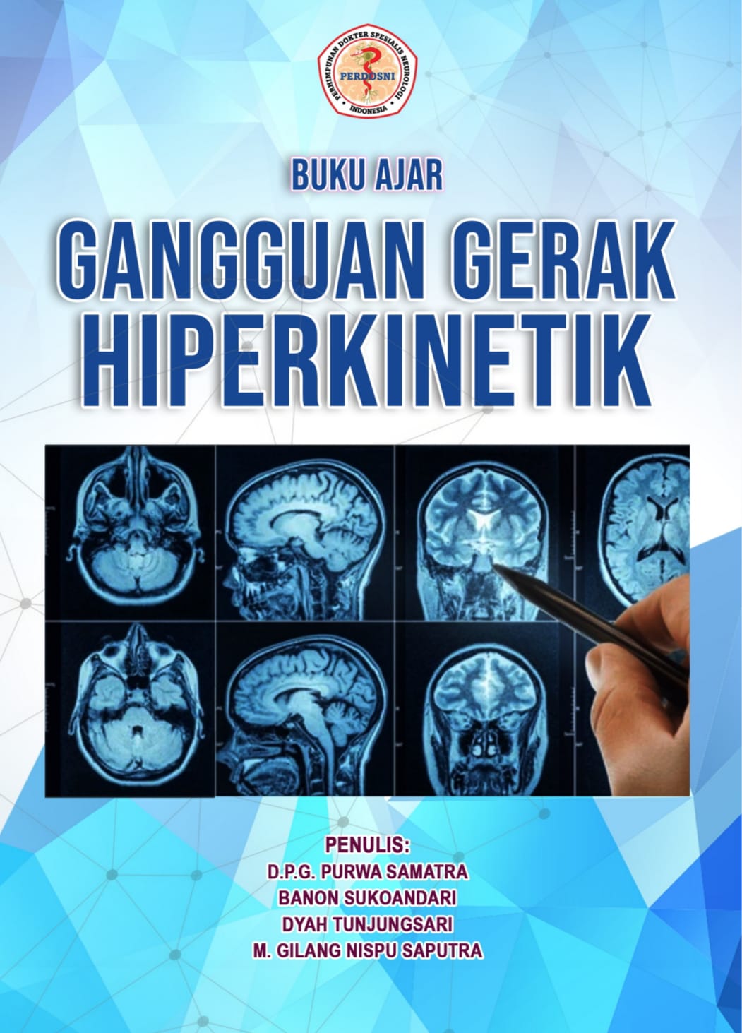 Buku Ajar Gangguan Gerak Hiperkinetik